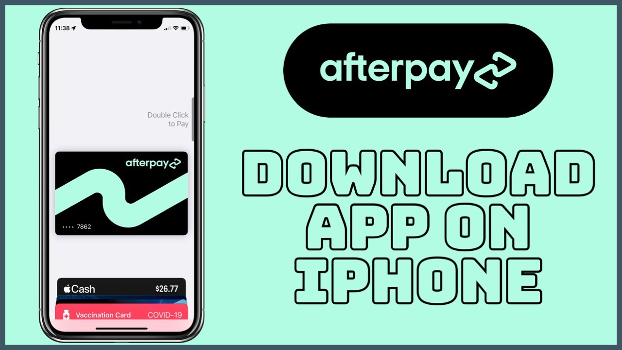 How To Install Afterpay App: A Comprehensive Guide