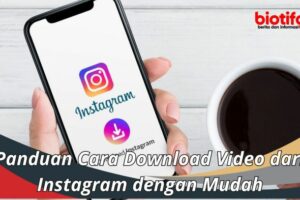 Cara Mendownload Lagu dari Postingan Instagram Langkah Praktis dan Efektif